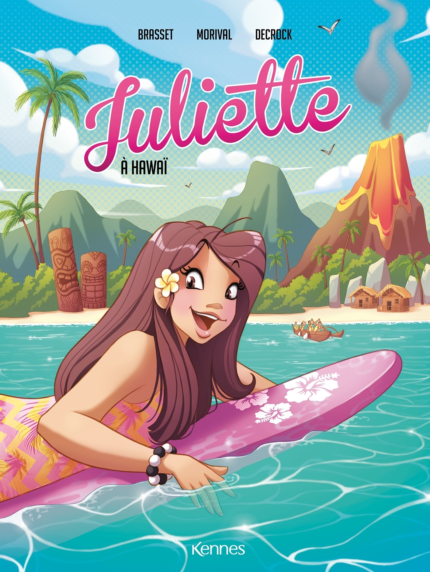 Juliette à Hawaï BD Tome 6 (BD)