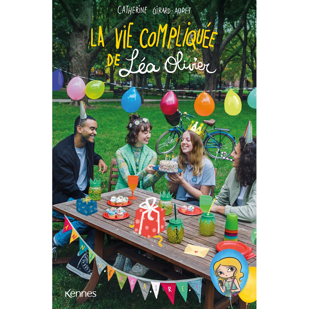 La vie compliquée de Léa Olivier - Anniversaire (Broché)