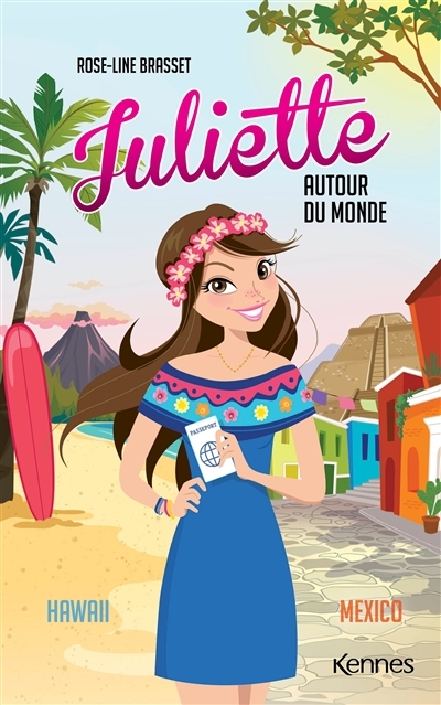 Juliette autour du monde T07 - Juliette à Hawaii et Juliette à Mexico (Broché)