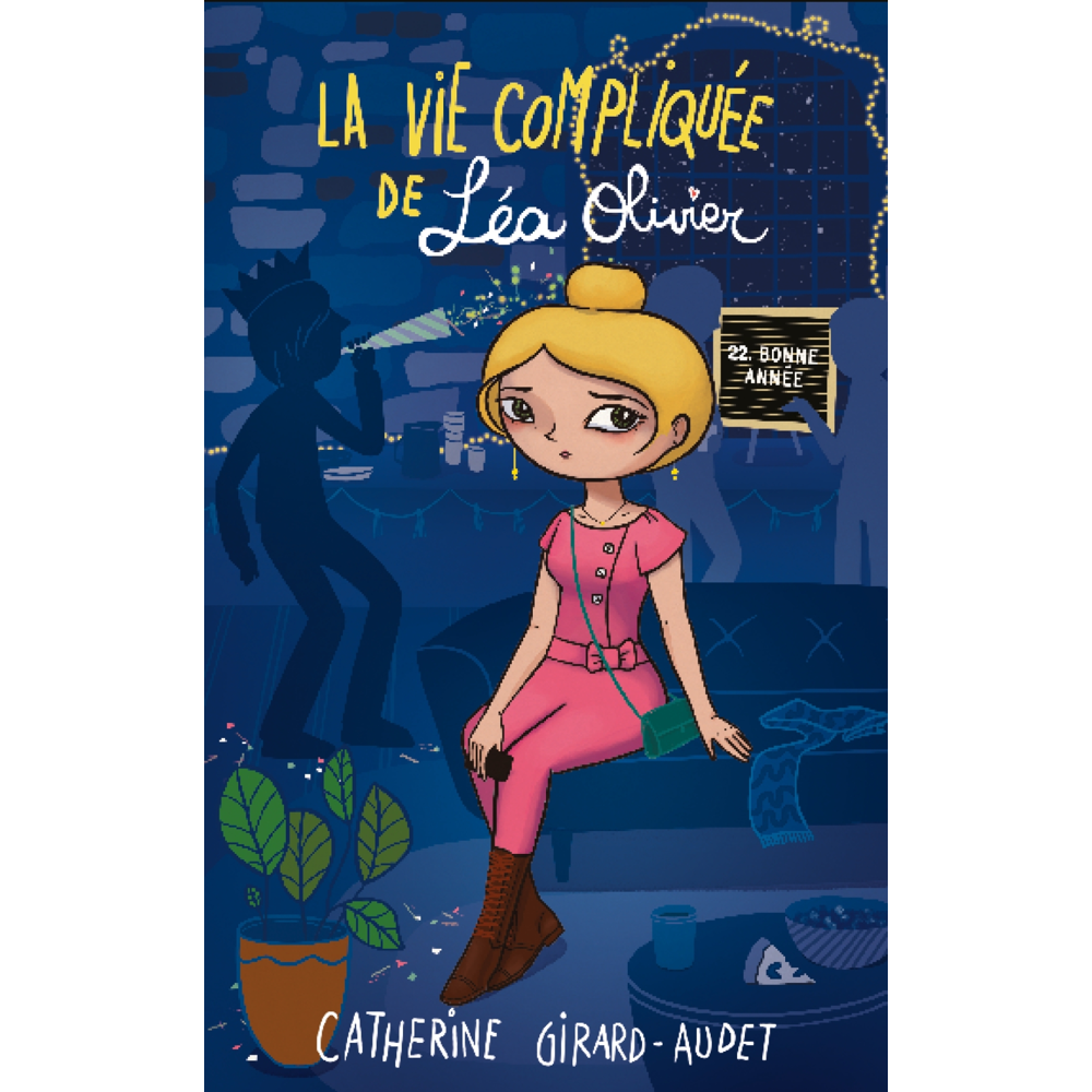 La vie compliquée de Léa Olivier T22 - Bonne année! (Broché)