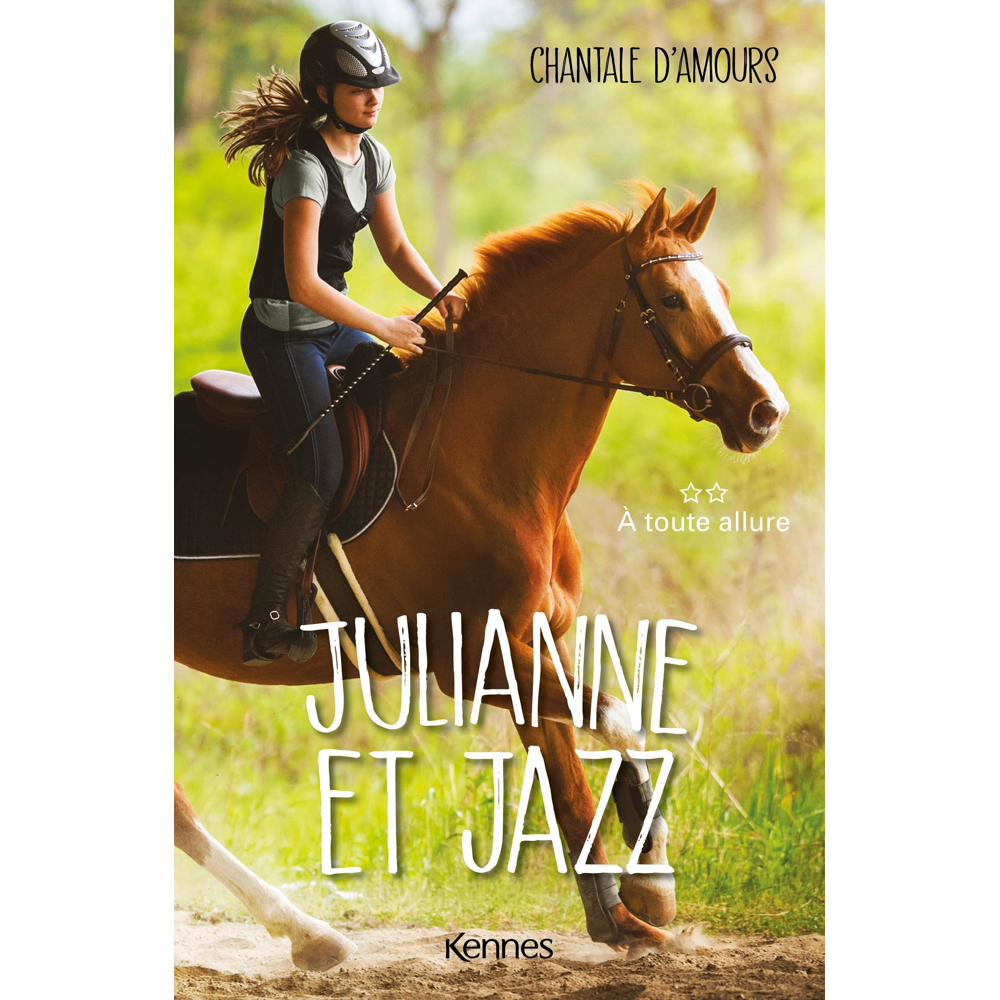 Julianne et Jazz Tome 2 - À toute allure (Broché)