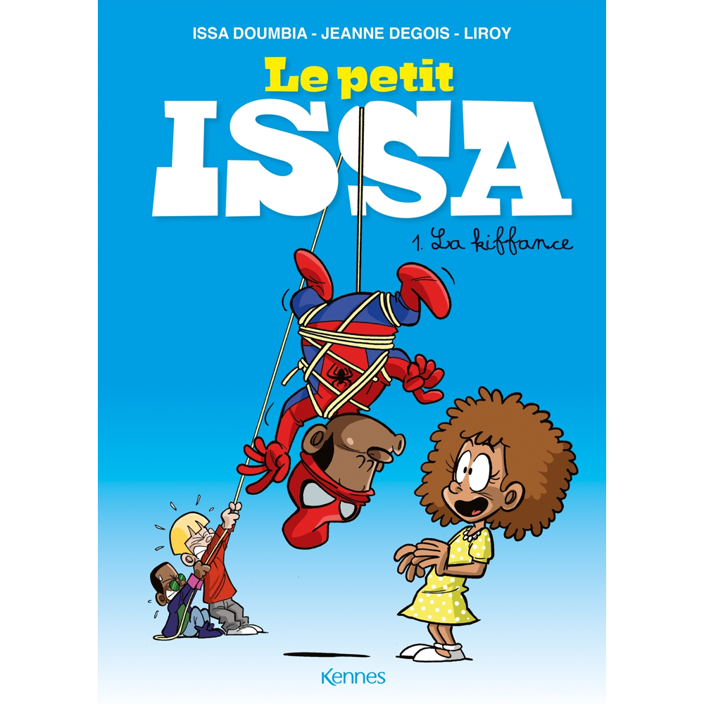 Le Petit Issa Tome 1 - La kiffance (BD)