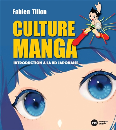Culture Manga - Introduction à la BD japonaise (BD)