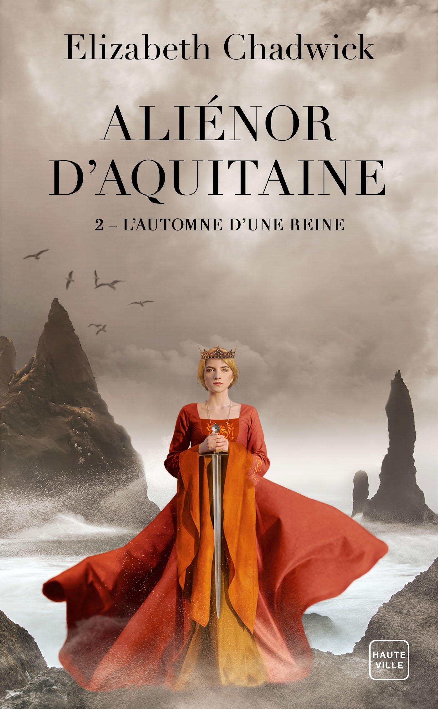 Aliénor d'Aquitaine, Tome 2 : L'Automne d'une reine (Poche)