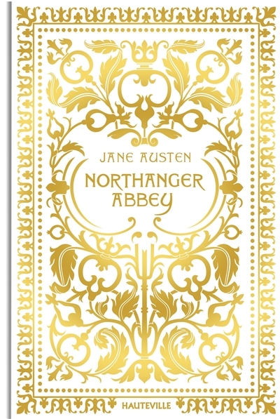 Northanger Abbey (Collector) (Grand format)