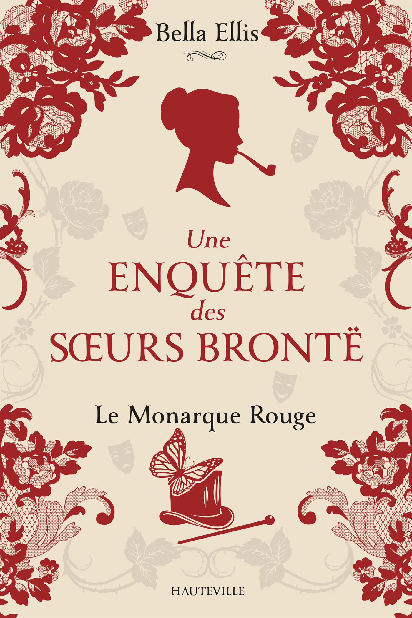 Une enquête des soeurs Brontë, Tome 3 : Le Monarque rouge (Grand format)