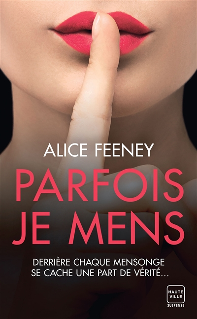 Parfois je mens (Poche)