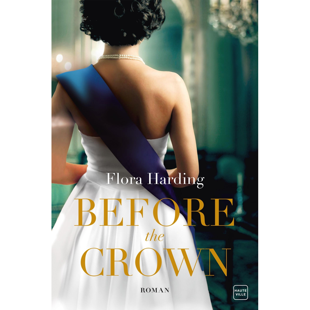 Before the Crown (Poche)