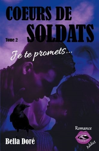Coeurs de Soldats - Tome 2 : Je te promets... (Grand format)