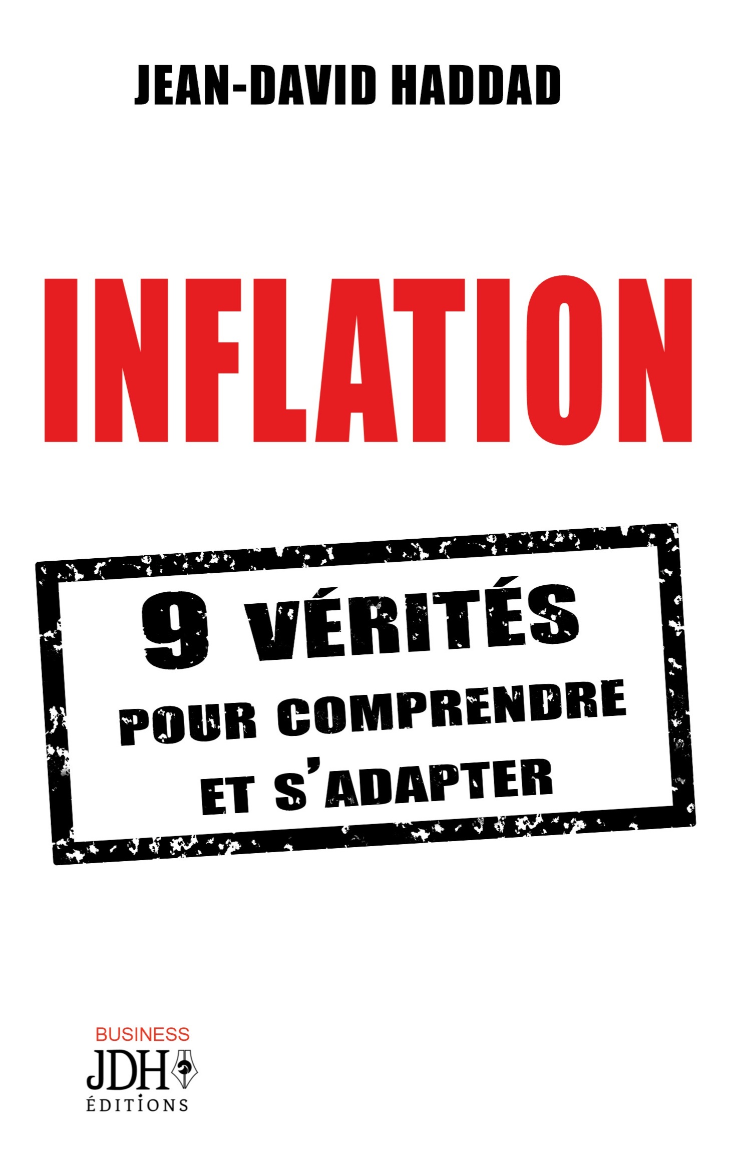 INFLATION - 9 vérités pour comprendre et s'adapter (Broché)