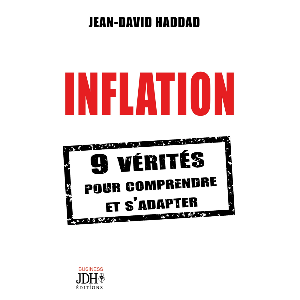 INFLATION - 9 vérités pour comprendre et s'adapter (Broché)