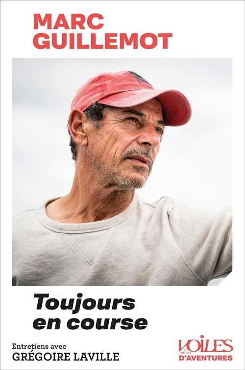 Marc GUILLEMOT - Toujours en course (Broché)