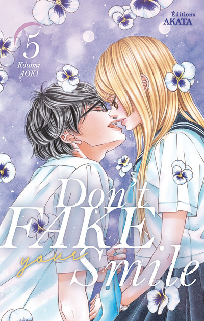 Don't fake your smile - tome 5 (Manga)