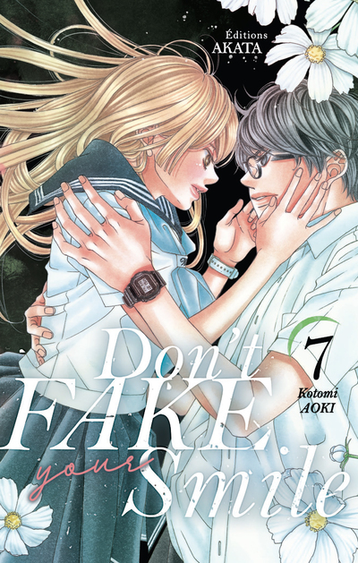 Don't fake your smile - tome 7 (Manga)