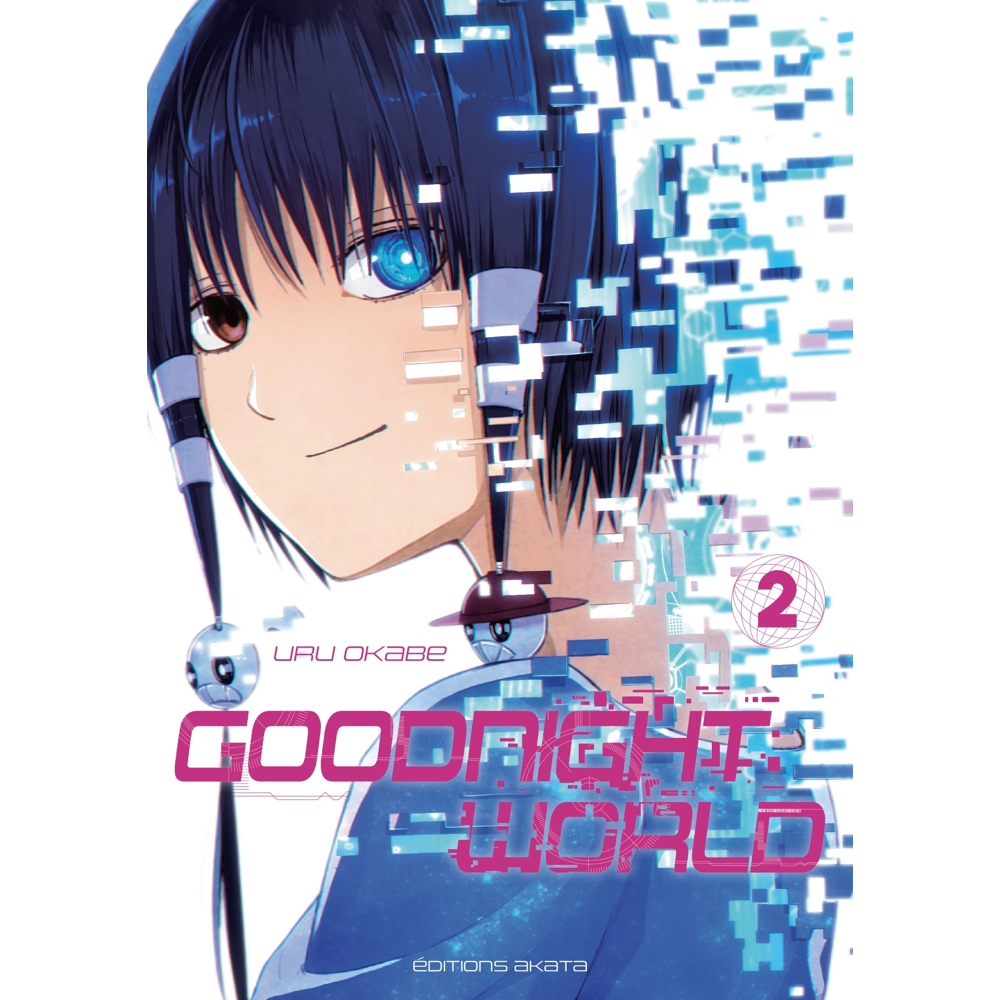 Goodnight World - Tome 2 (Manga)