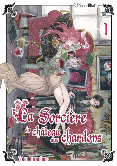 La sorcière du château aux chardons - Tome 1 (Manga)
