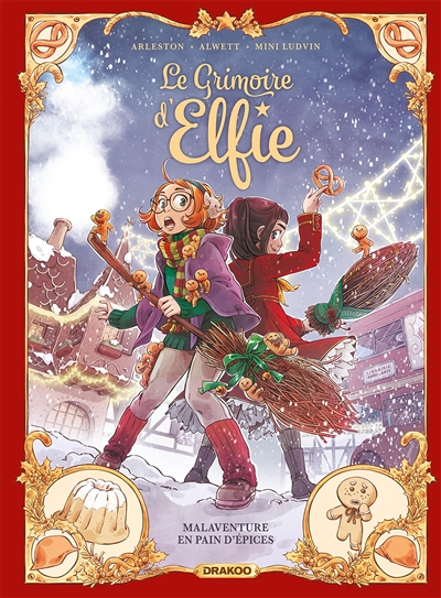 Le Grimoire d'Elfie - vol. 03 - histoire complète - Malaventure en pain d'épices (BD)