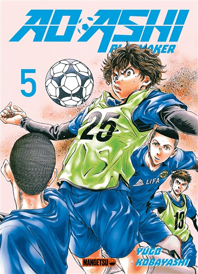 AO ASHI Tome 5 (Manga)