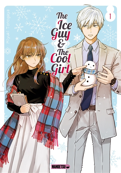 The Ice Guy & The Cool Girl Tome 1 (Manga)