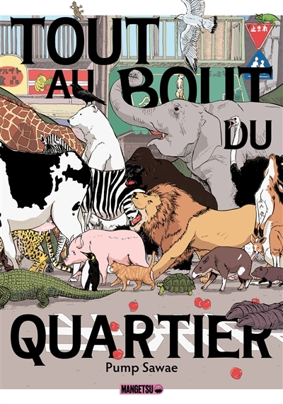 Tout au bout du quartier (Manga)