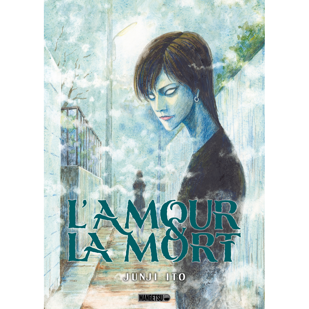 L'Amour et la Mort (Manga)
