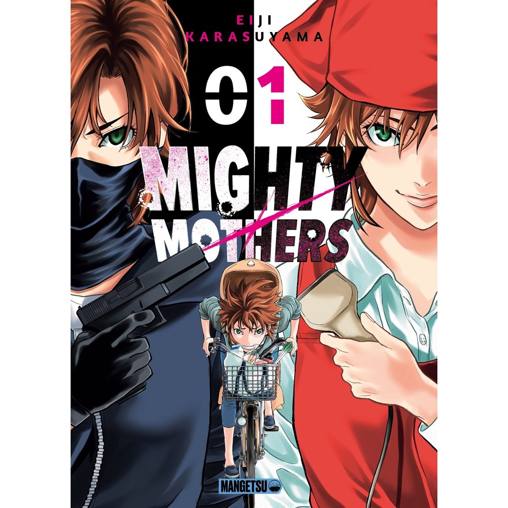 Mighty Mothers Tome 1 (Manga)