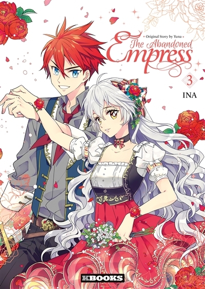 The Abandoned Empress Tome 3 (Manga)