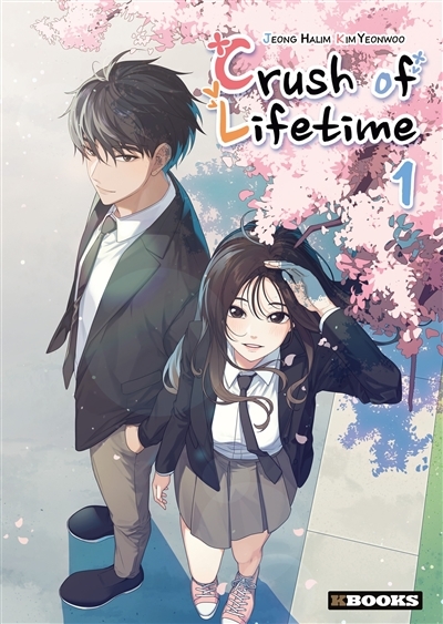 Crush of Lifetime Tome 1 (Manga)