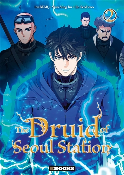 The Druid of Seoul Station Tome 2 (Manga)
