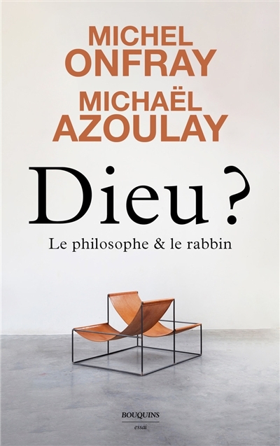 Dieu ? Le philosophe et le rabbin (Broché)