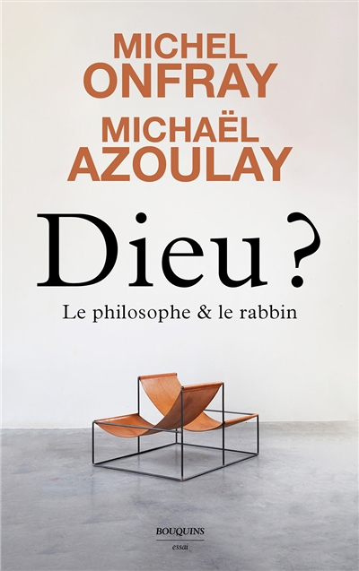Dieu ? Le philosophe et le rabbin (Broché)