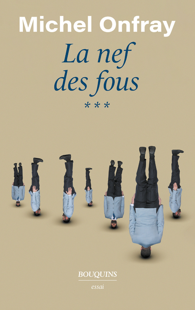 La Nef des fous - Tome 3 (Broché)