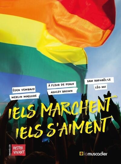 Iels marchent, iels s'aiment (Broché)