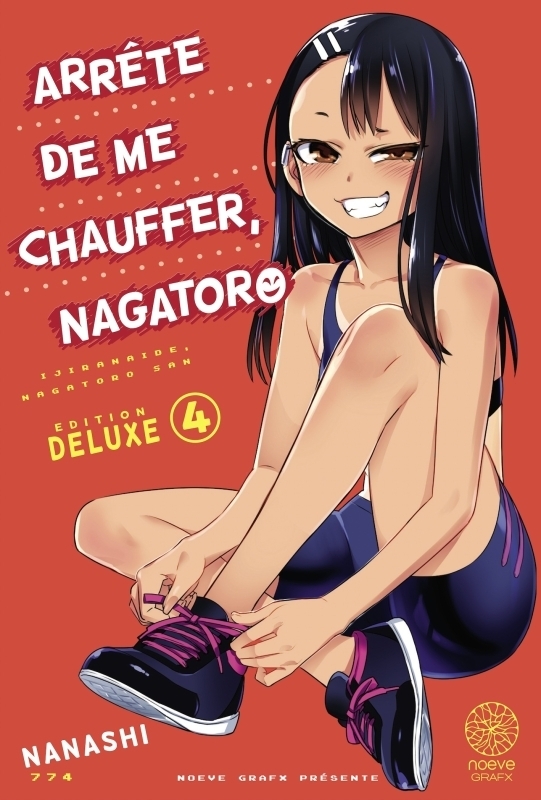 Arrête de me chauffer, Nagatoro Tome 4 EDITION XTRA (Manga)