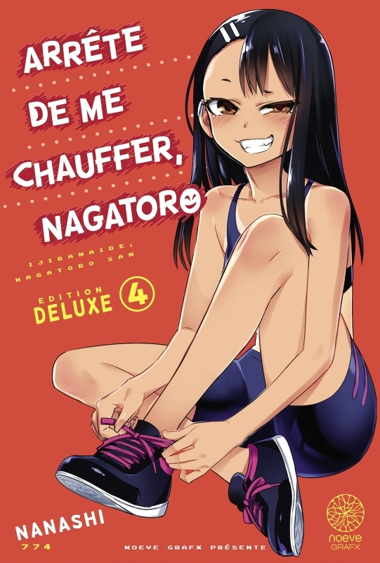 Arrête de me chauffer, Nagatoro Tome 4 EDITION XTRA (Manga)