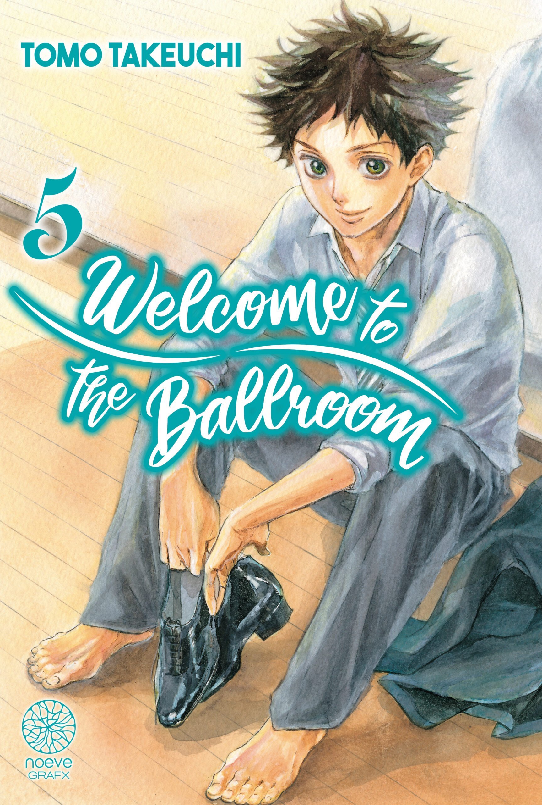Welcome to the Ballroom Tome 5 (Manga)