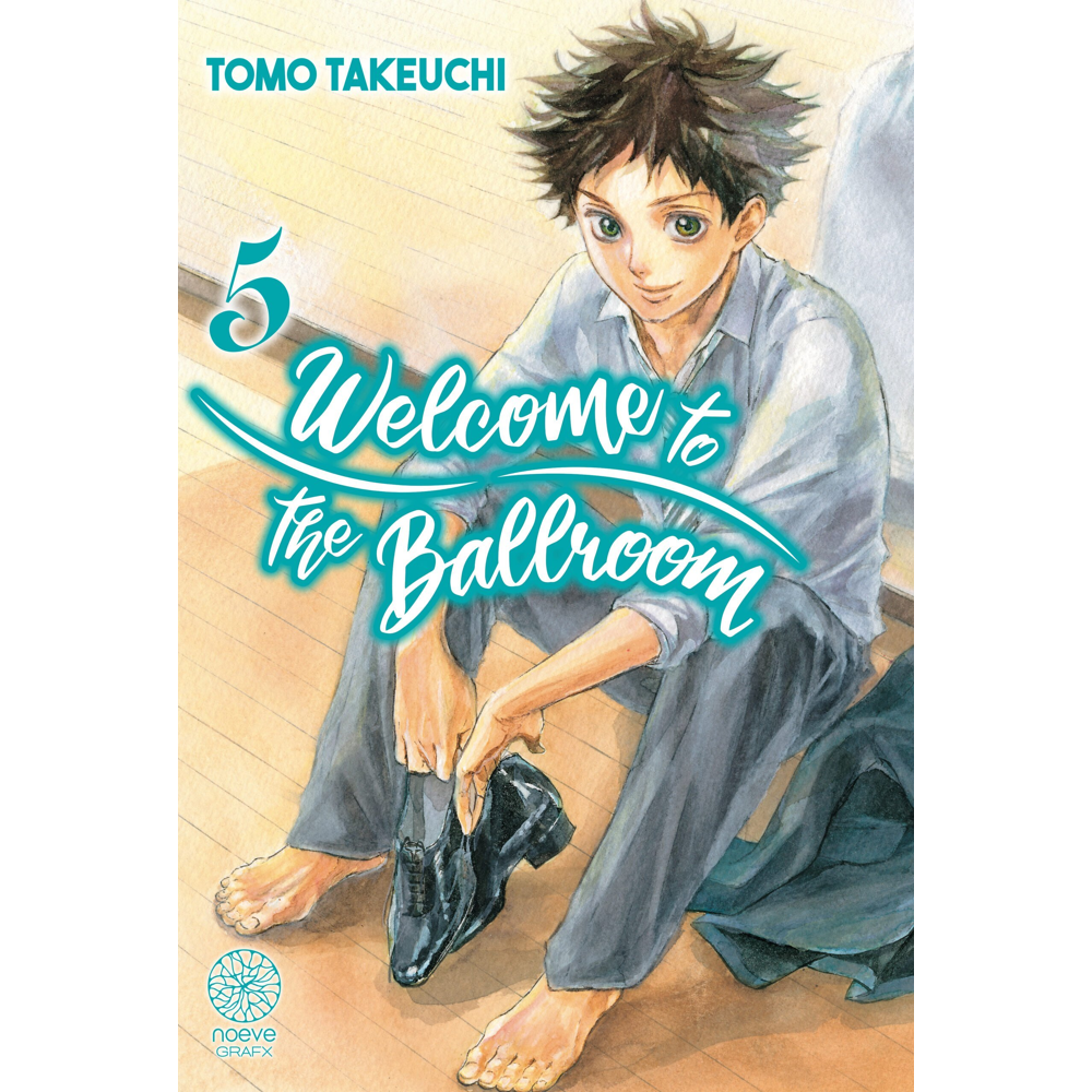 Welcome to the Ballroom Tome 5 (Manga)