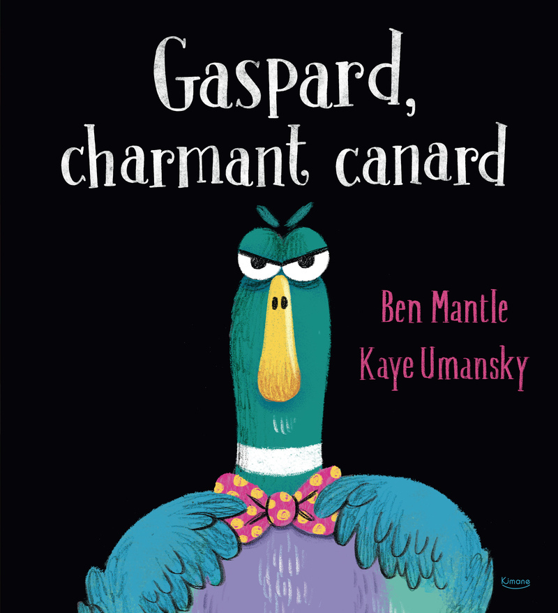 GASPARD, CHARMANT CANARD (Cartonné)