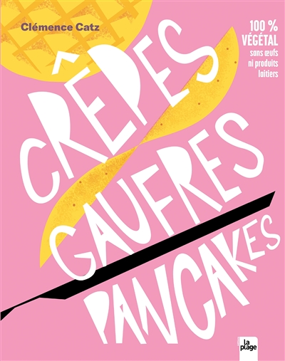 Crêpes, gaufres, pancakes (Broché)