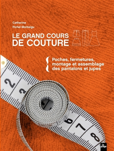 Le grand cours de couture Tome 2 (Broché)