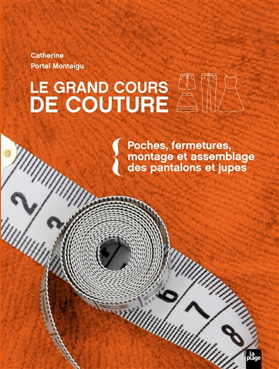 Le grand cours de couture Tome 2 (Broché)