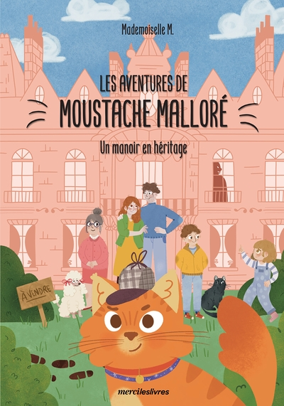 Les Aventures de Moustache Malloré - Un manoir en héritage (Broché)