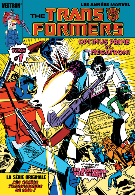 The TRANSFORMERS, la Série Originale - Optimus Prime vs. Megatron ! (BD)