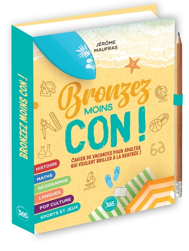 Bronzez moins con, cahier de révisions pour adultes (Broché)