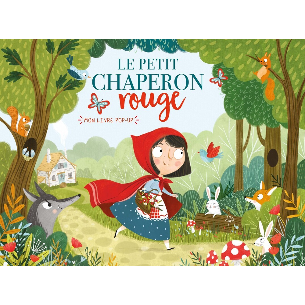 MON LIVRE POP-UP - PETIT CHAPERON ROUGE (Cartonné)