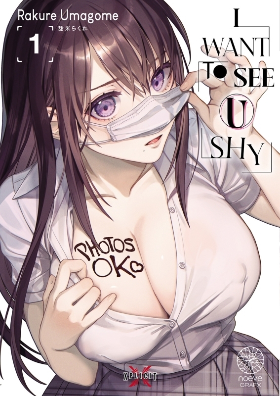 I want to see U shy Tome 1 (Manga)