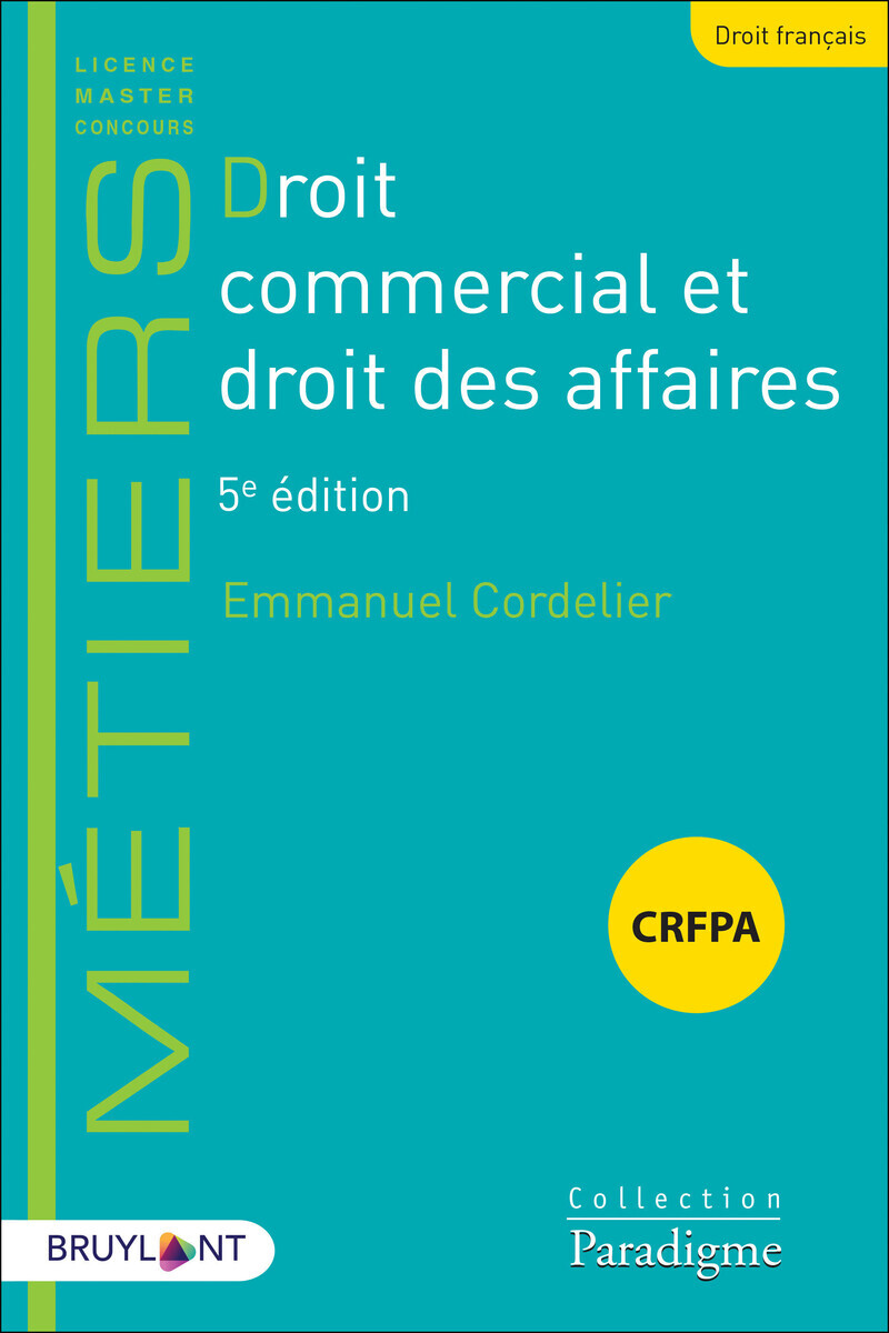 Droit commercial et droit des affaires 5ed (Broché)