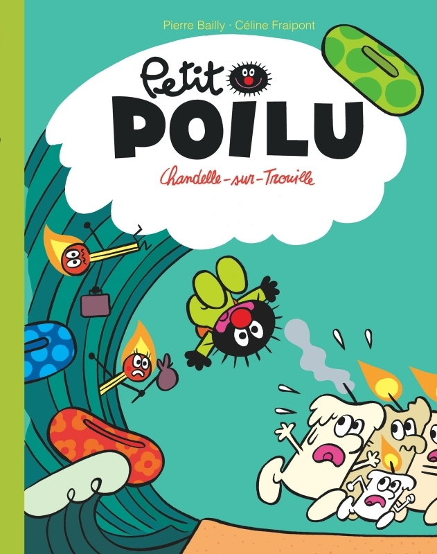 Petit Poilu Poche - Tome 21 - Chandelle-sur-Trouille (BD)