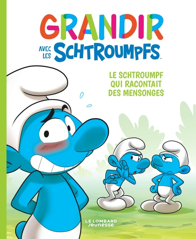 Grandir avec les Schtroumpfs - Tome 6 - Le Schtroumpf qui racontait des mensonges (BD)