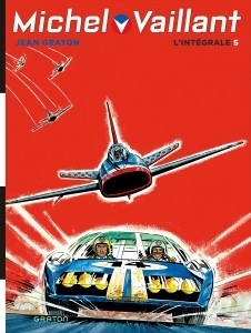 Michel Vaillant, L'Intégrale - Tome 5 / Nouvelle édition (Edition définitive) (BD)